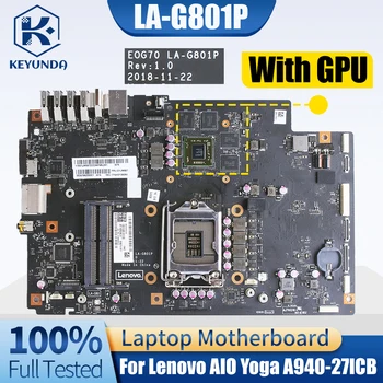 Для ноутбука Lenovo AIO Yoga A940-27ICB Материнская плата LA-G801P 01LM687 SR408 216-0909018 Универсальная материнская плата для ноутбука