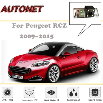 Камера заднего вида AUTONET для Peugeot RCZ 2009 ~ 2015/Ночного видения/Камера заднего вида/Резервная камера/камера номерного знака
