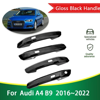 для Audi A4 B9 8W 2016 ~ 2022 Глянцевая Черная Дверная ручка, Креативная наклейка, отделка, Автомобильные Аксессуары, Гаджет 2017 2018 2019 2020 2021